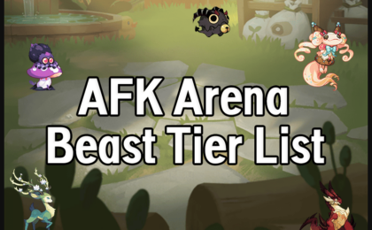 Lista de nivel de bestia AFK Arena: Best Beasts